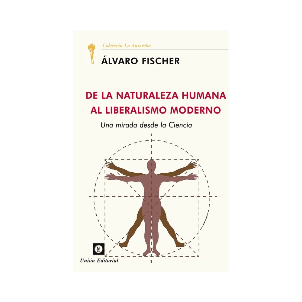 De la naturaleza humana al liberalismo moderno - Hispano libros