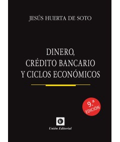 Dinero crédito bancario y ciclos económicos - Hispano libros