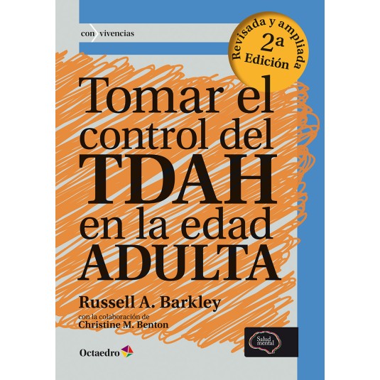 TOMAR EL CONTROL DEL TDAH EN LA EDAD ADULTA - Hispano libros