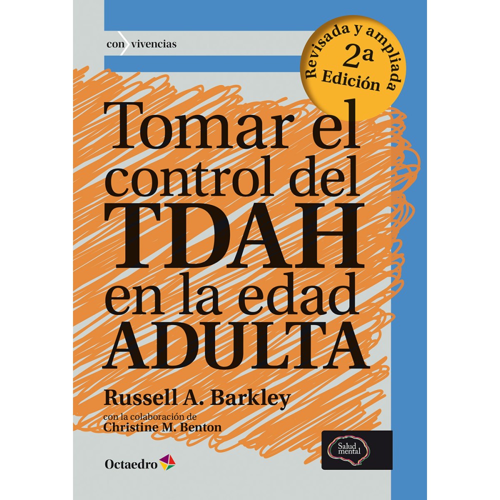TOMAR EL CONTROL DEL TDAH EN LA EDAD ADULTA - Hispano libros