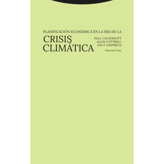 PLANIFICACIÓN ECONÓMICA EN LA ERA DE LA CRISIS CLIMÁTICA - Hispano libros