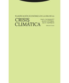 PLANIFICACIÓN ECONÓMICA EN LA ERA DE LA CRISIS CLIMÁTICA - Hispano libros