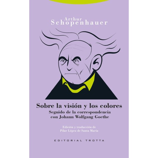 SOBRE LA VISIÓN Y LO COLORES - Hispano libros
