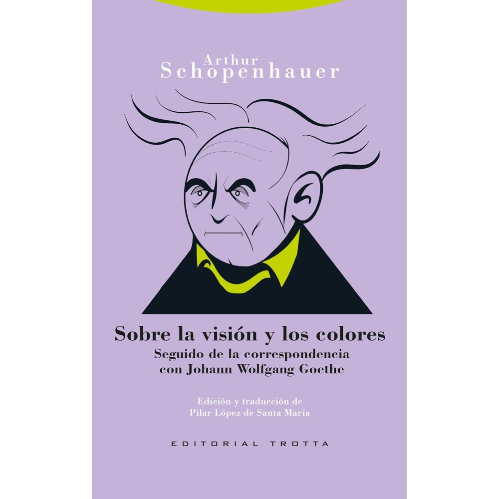 SOBRE LA VISIÓN Y LO COLORES - Hispano libros