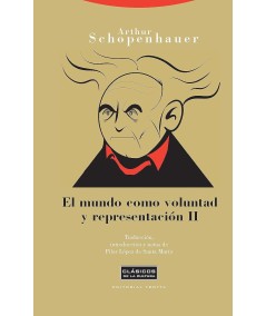 EL MUNDO COMO VOLUNTAD Y REPRESENTACIÓN. II - Hispano libros