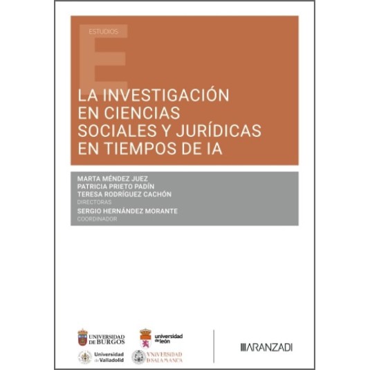 LA INVESTIGACIÓN EN CIENCIAS SOCIALES Y JURÍDICAS EN TIEMPOS DE LA IA - Hispano libros