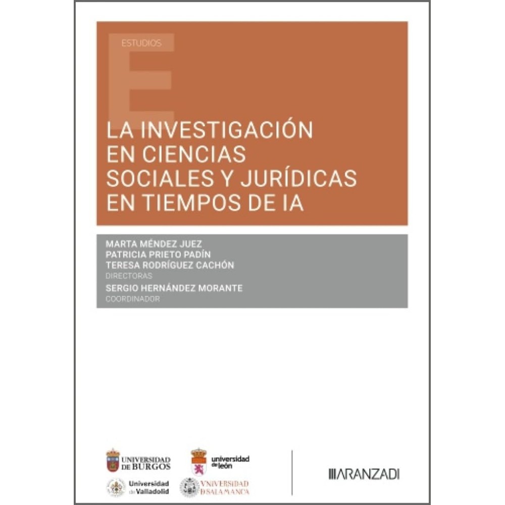 LA INVESTIGACIÓN EN CIENCIAS SOCIALES Y JURÍDICAS EN TIEMPOS DE LA IA - Hispano libros