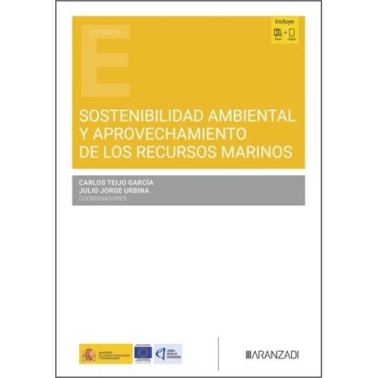 SOSTENIBILIDAD AMBIENTAL Y APROVECHAMIENTO DE LOS RECURSS OMARINOS - Hispano libros