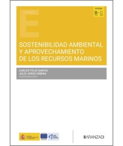 SOSTENIBILIDAD AMBIENTAL Y APROVECHAMIENTO DE LOS RECURSS OMARINOS - Hispano libros