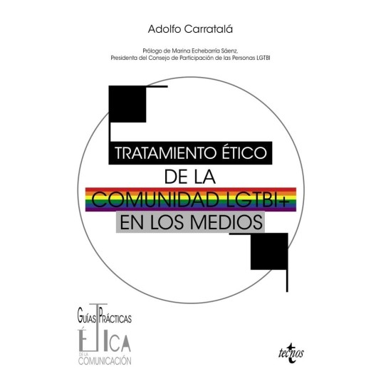 TRATAMIENTO ÉTICO DE LA COMUNIDAD LGTBI EN LOS MEDIOS - Hispano libros