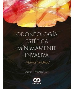 ODONTOLOGÍA ESTÉTICA MÍNIMAMENTE INVASIVA - hispano libros