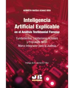 Inteligencia artificial explicable en el análisis testimonial forense - Hispano libros