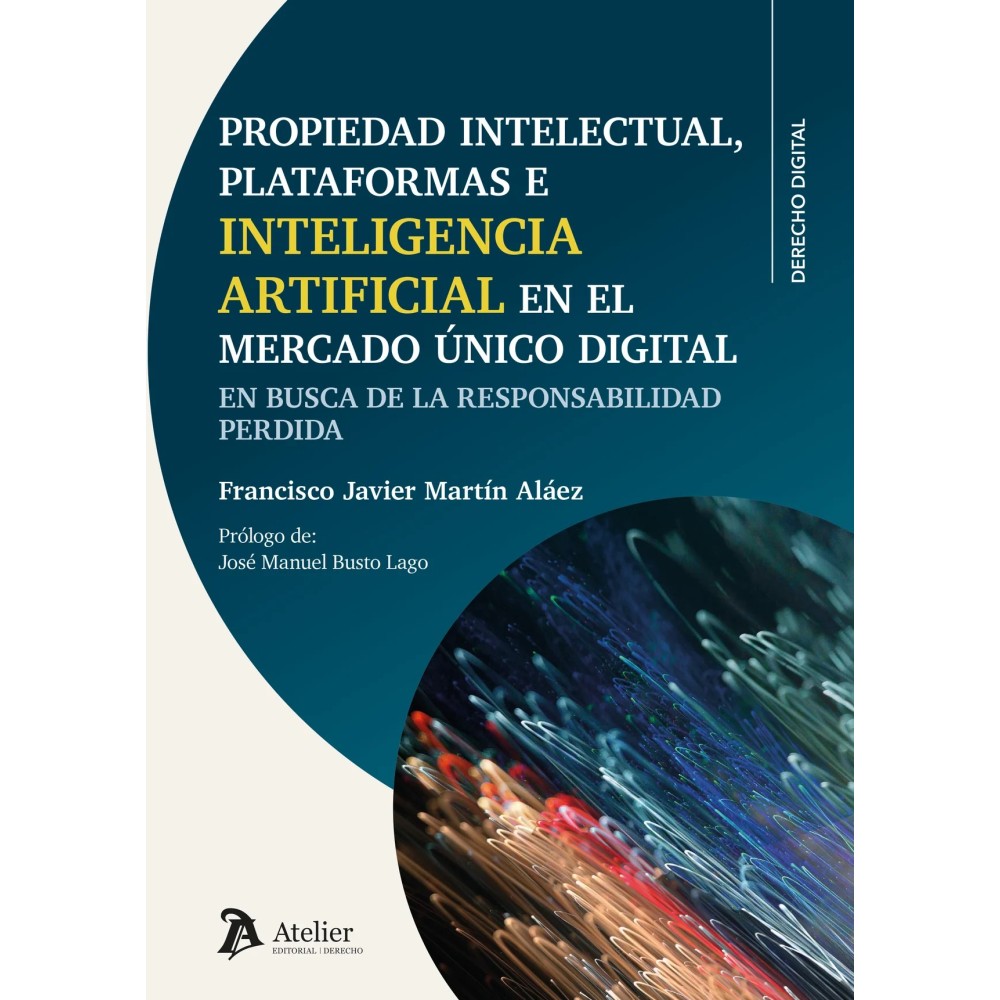 Propiedad intelectual, plataformas e inteligencia artificial en el Mercado Único Digital