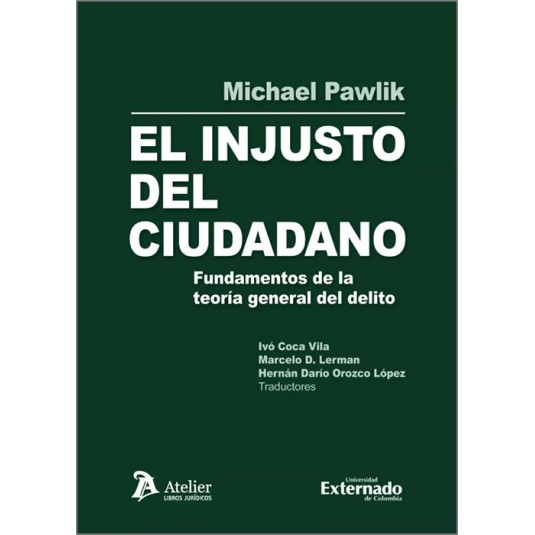 El injusto del ciudadano