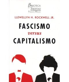 FASCISMO VERSUS CAPITALISMO