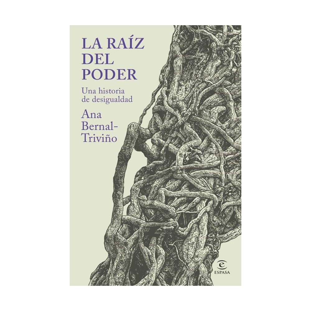 La raíz del poder