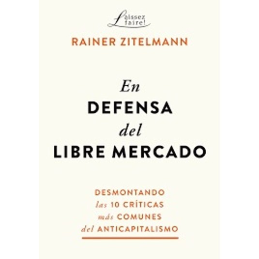 EN DEFENSA DEL LIBRE MERCADO