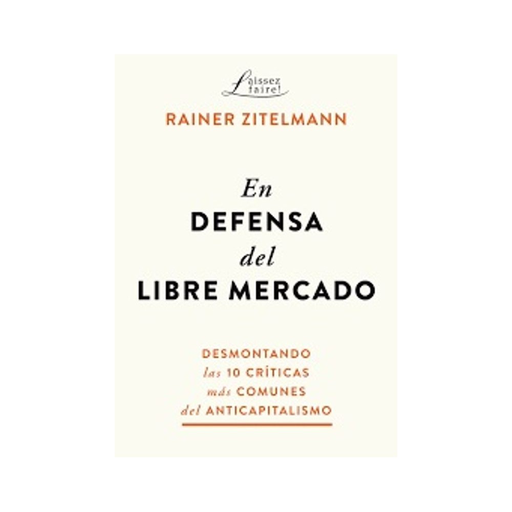 EN DEFENSA DEL LIBRE MERCADO