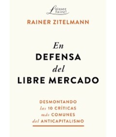 EN DEFENSA DEL LIBRE MERCADO