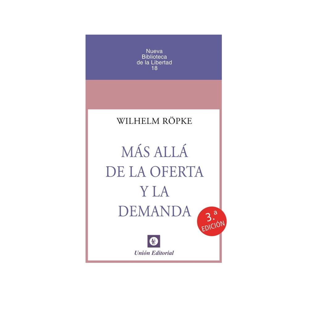 MÀS ALLÀ DE LA OFERTA Y LA DEMANDA