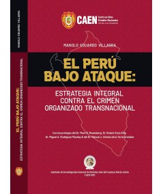EL PERÚ BAJO ATAQUE