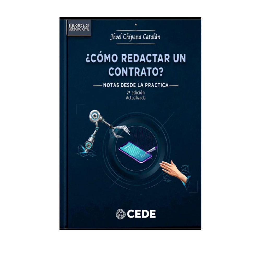 ¿CÓMO REDACTAR UN CONTRATO?. notas desde la práctica