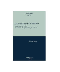 ¿EL PUEBLO CONTRA EL ESTADO?. Las tensiones entre las formas de gobierno y el Estado