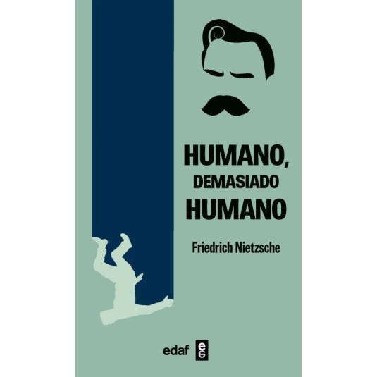 HUMANO DEMASIADO HUMANO