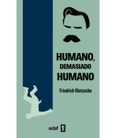 HUMANO DEMASIADO HUMANO