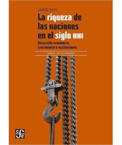 LA RIQUEZA DE LAS NACIONES EN EL SIGLO XXI