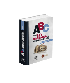 ABC DE LA LEY ORGÁNICA DE MUNICIPALIDADES