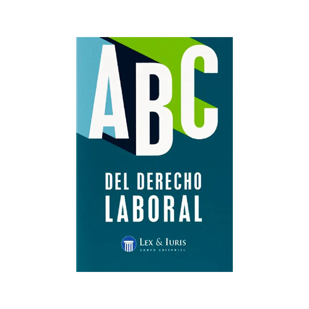 ABC DEL DERECHO LABORAL