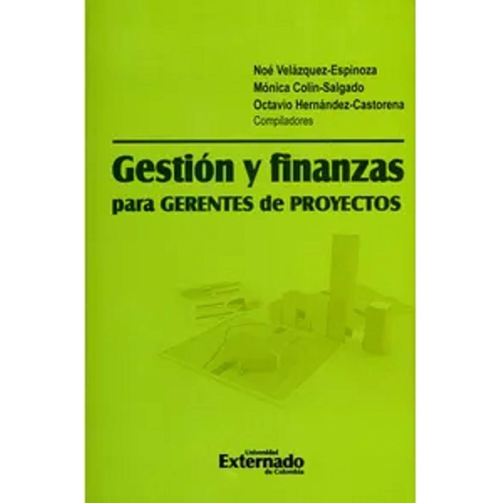 GESTIÓN Y FINANZAS PARA GERENTES DE PROYECTOS