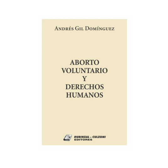 ABORTO VOLUNTARIO Y DERECHOS HUMANOS