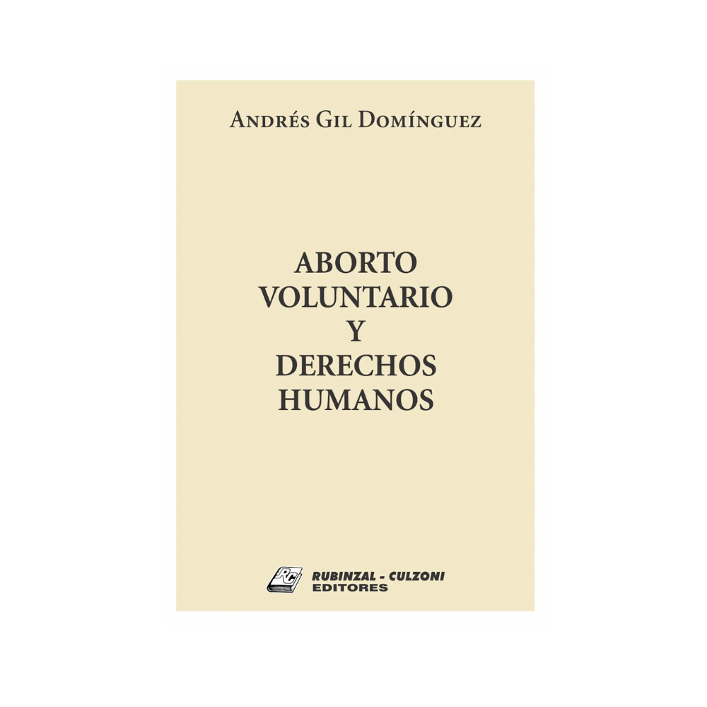 ABORTO VOLUNTARIO Y DERECHOS HUMANOS