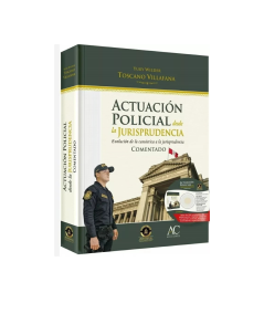 ACTUACIÓN POLICIAL DESDE LA JURISPRUDENCIA