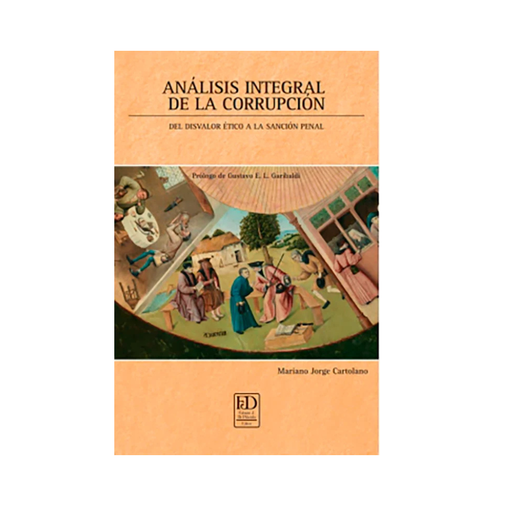 ANÁLISIS INTEGRAL DE LA CORRUPCIÓN