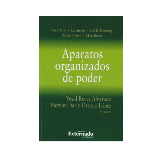 APARATOS ORGANIZADOS DE PODER
