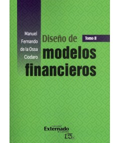 DISEÑO DE MODELOS FINANCIEROS. Tomo II