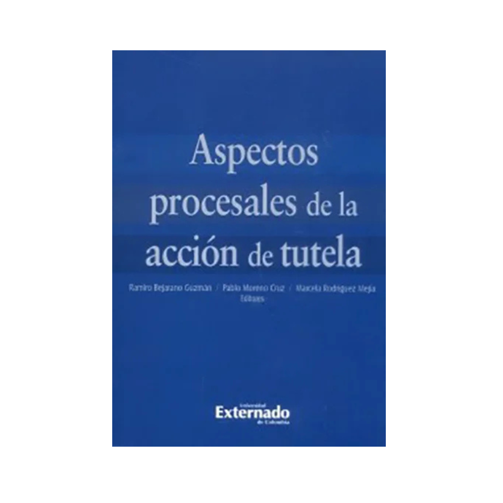 ASPECTOS PROCESALES DE ACCIÓN DE TUTELA