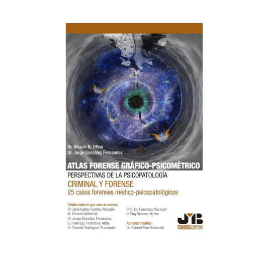ATLAS FORENSE GRÁFICO-PSICOMÉTRICO: PERSPECTIVAS DE LA PSICOPATOLOGÍA CRIMINAL Y FORENSE