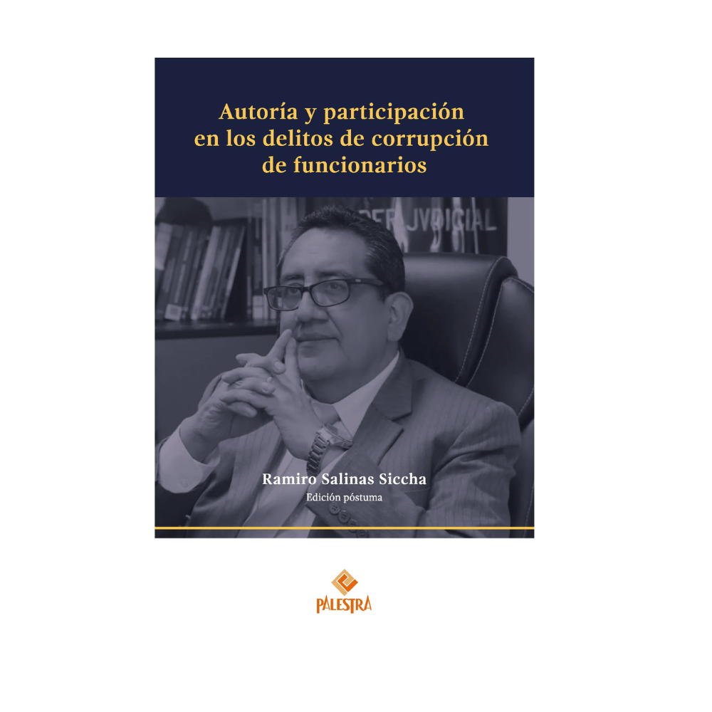 AUTORÍA Y PARTICIPACIÓN EN LOS DELITOS DE CORRUPCIÓN DE FUNCIONARIOS