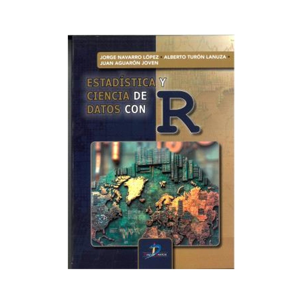 ESTADÍSTICA Y CIENCIA DE DATOS CON R