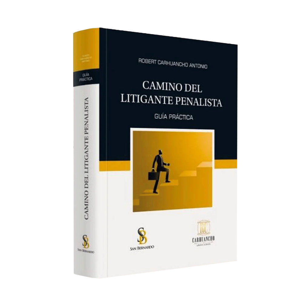 CAMINO DEL LITIGANTE PENALISTA