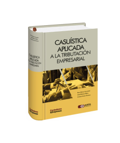 CASUÍSTICA APLICADA A LA TRIBUTACIÓN EMPRESARIAL