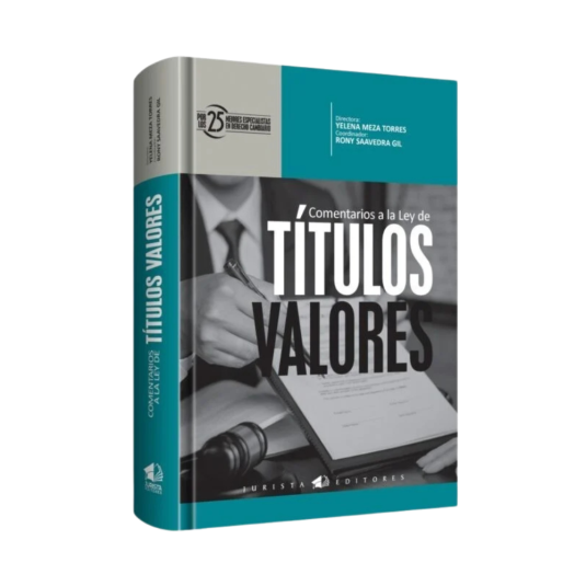 COMENTARIOS A LA LEY DE TÍTULOS VALORES