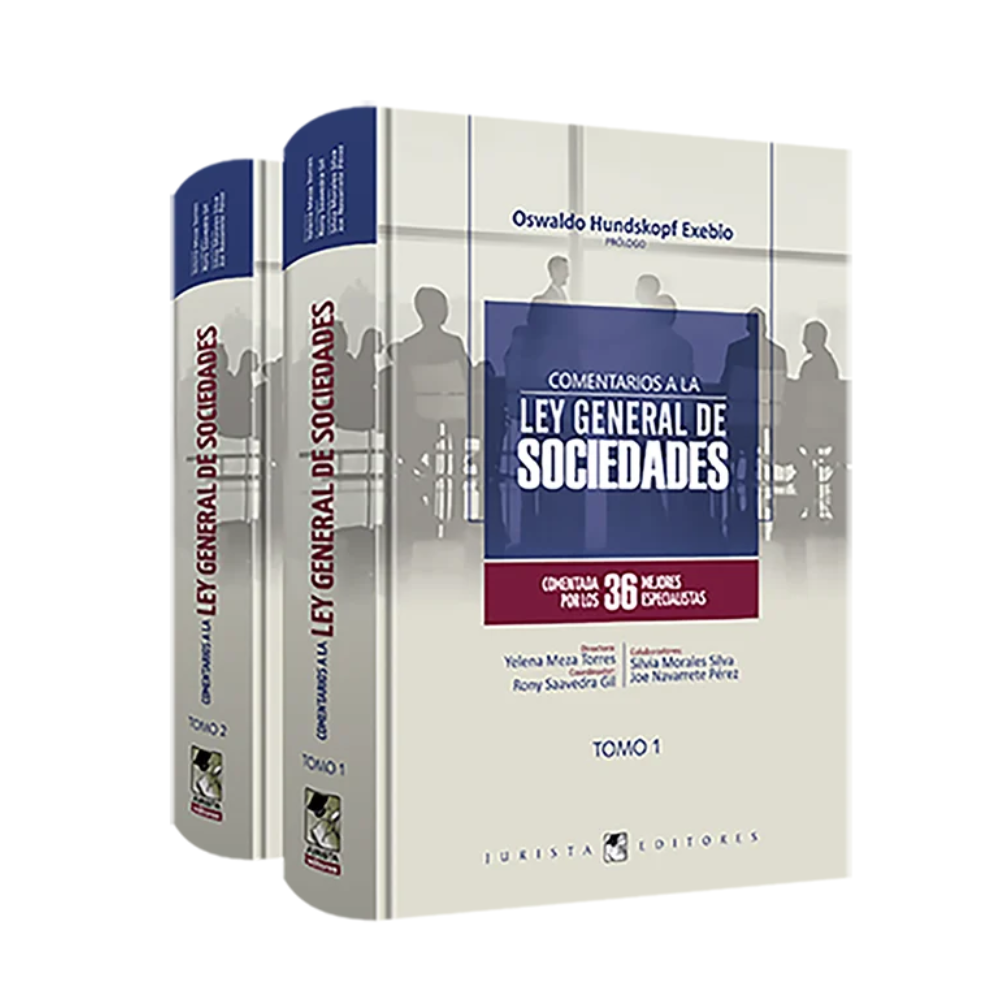 COMENTARIOS A LA LEY GENERAL DE SOCIEDADES. 2 TOMOS
