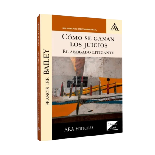 COMO SE GANAN LOS JUICIOS