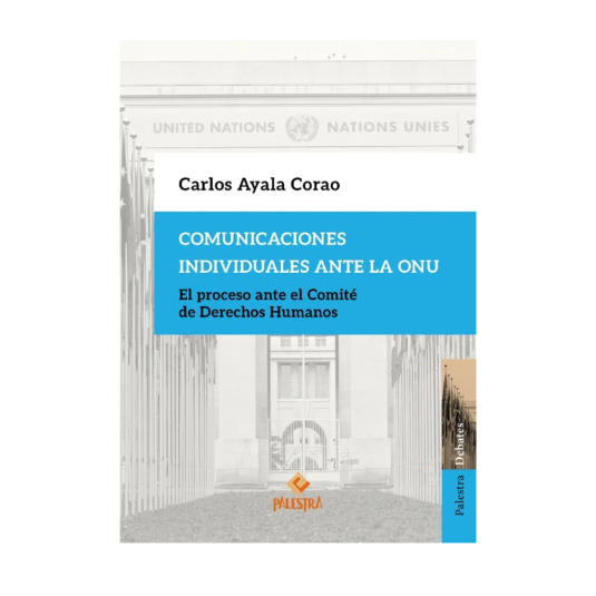 COMUNICACIONES INDIVIDUALES ANTE LA ONU