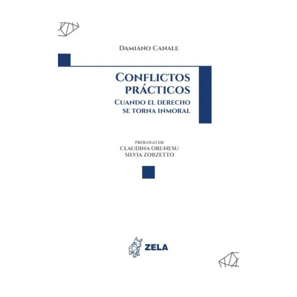 CONFLICTOS PRÁCTICOS. CUANDO EL DERECHO SE TORNA INMORAL